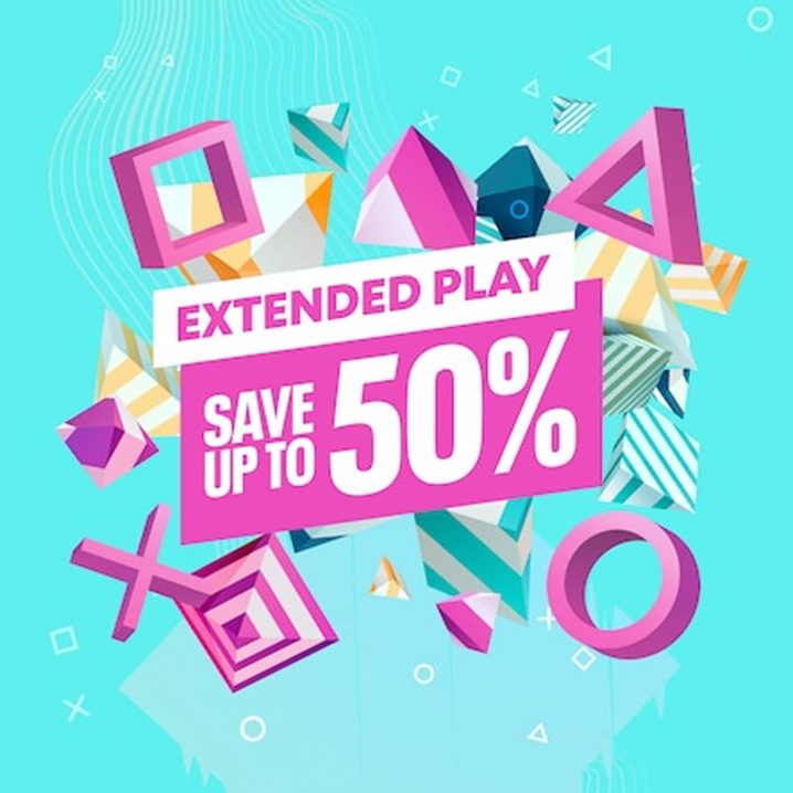 Ad for the PlayStation Extended Play sale. Image reads: EXTENDED PLAY, SAVE UP TO 50%